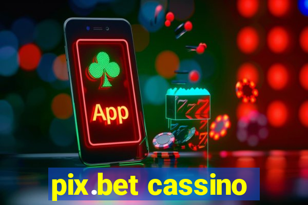 pix.bet cassino